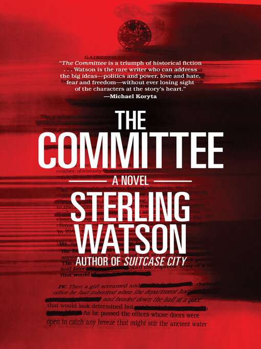 Title details for The Committee by Sterling Watson - Available